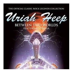 Uriah Heep-Between Two Worlds