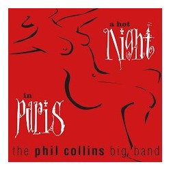 Phil Collins Big Band-A Hot Night In paris