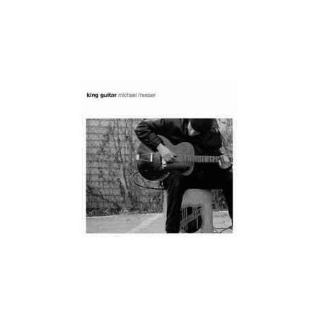 Michael Messer-King Guitar