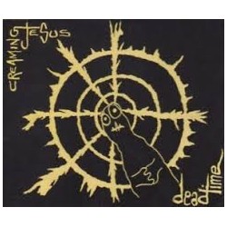 Creaming Jesus-Dead Time