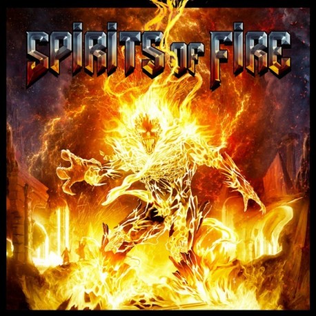 Spirits Of Fire-Spirits Of Fire