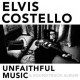Elvis Costello-Unfaithful Music & Sountrack Album