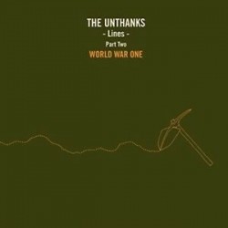 Unthanks-Lines Part Two World War One