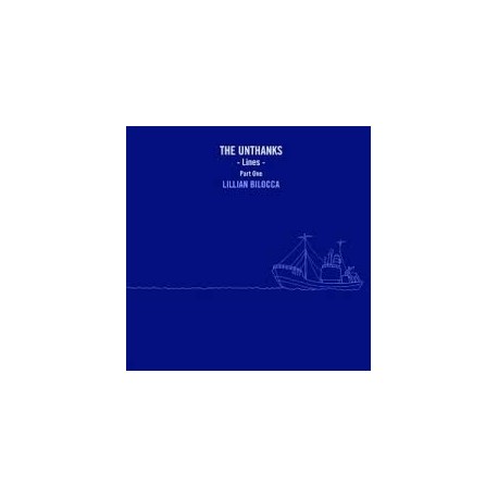 Unthanks-Lines Part One Lillian Bilocca