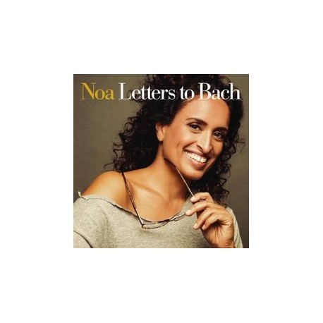 Noa-Letters To Bach