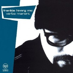 Frankie Hi-nrg Mc-Verba Manent