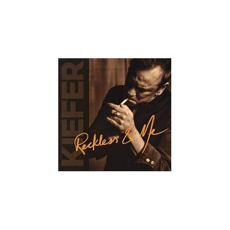 Kiefer Sutherland-Reckless & Me