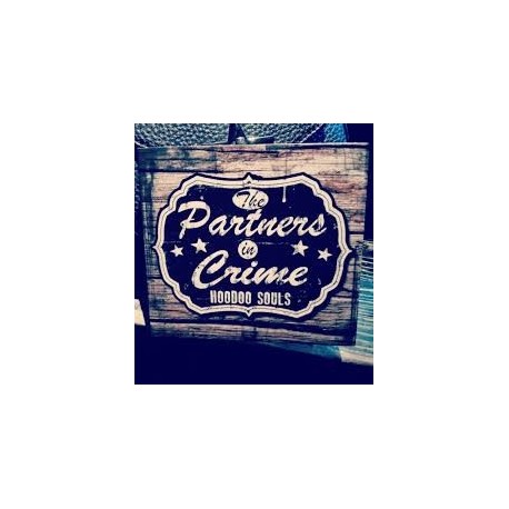 Partners In Crime-Hoodoo Souls
