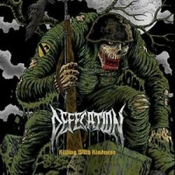 Defecation-Killing With Kindness