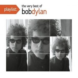 Bob Dylan-Playlist:The Very Best OF Bob Dylan