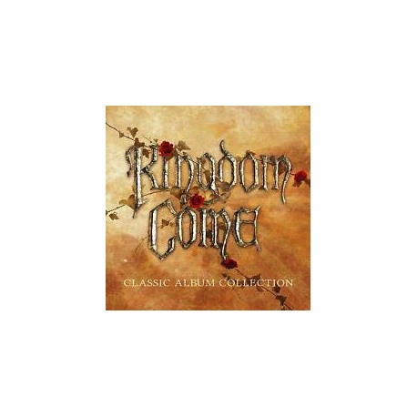 Kingdom Come-Classic Album Collection