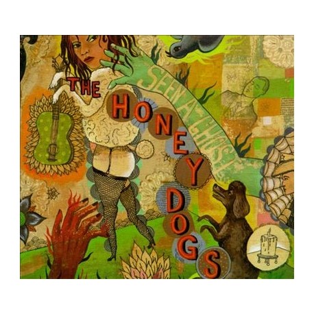 Honeydogs-Seen A Ghost