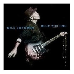 Nils Lofgren-Blue With Lou