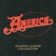 America-Classic Album Collection