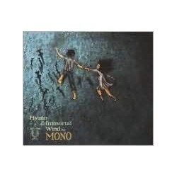 Mono-Hymn To The Immortal Wind