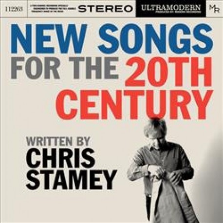 Chris Stamey-New Songs For The 20th Century