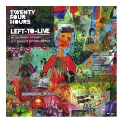 Twenty Four Hours-Left To Live