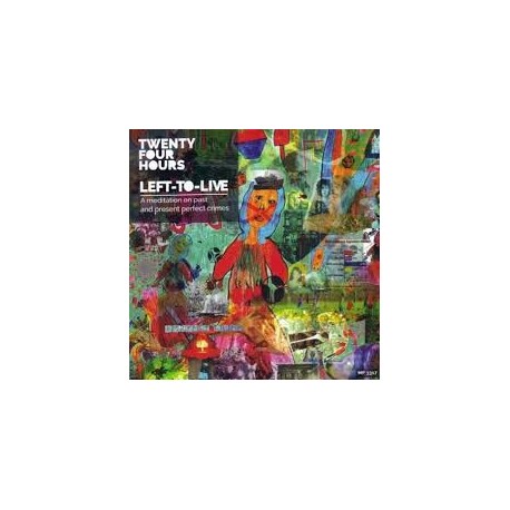 Twenty Four Hours-Left To Live