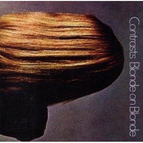 Blonde On Blonde-Contrasts