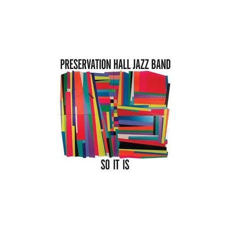 Preservation Hall Jazz Band-So It Is