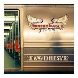 Spread Eagle-Subway To The Stars
