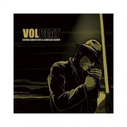 Volbeat-Guitar Gangsters & Cadillac Blood