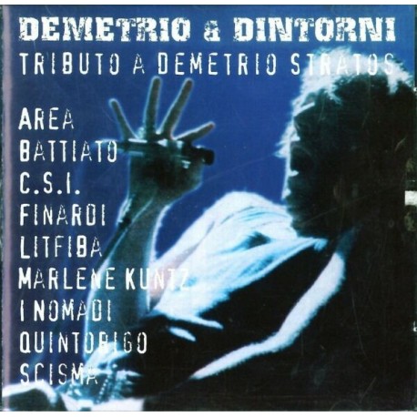 Italiani Artisti Vari-Demetrio & Dintorni ( Tributo A Demetrio Stratos )