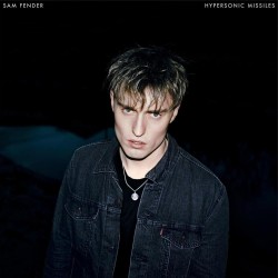 Sam Fender-Hypersonic Missiles