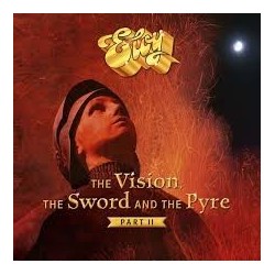 Eloy-Vision, The Sword And The Pyre Part II