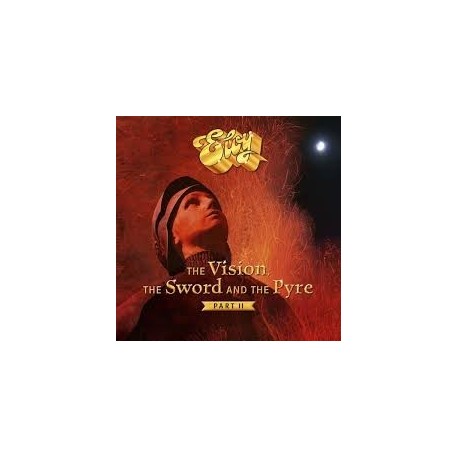 Eloy-Vision, The Sword And The Pyre Part II