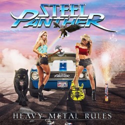 Steel Panther-Heavy Metal Rules