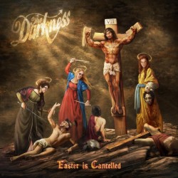 Darkness-Easter In Cancelled