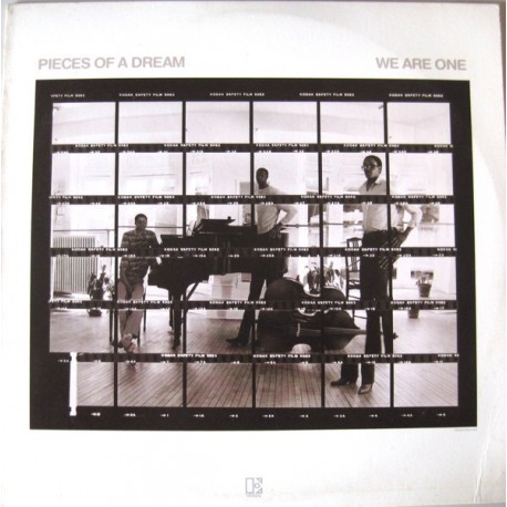 Pieces Of A Dream-We Are One