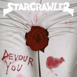 Starcrawler-Devour You