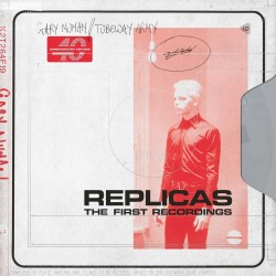 Gary Numan-Replicas the First Recordings
