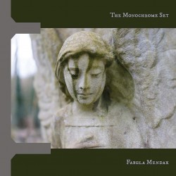 Monochrome Set-Fabula Mendax