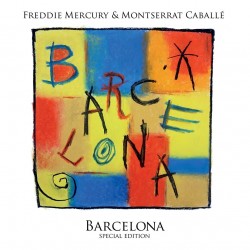 Freddie Mercury & Montserrat Caballe-Barcelona (Special Edition)