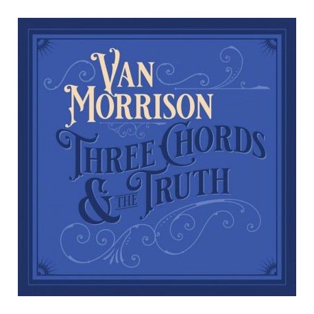 Van Morrison-Three Chords & The Truth