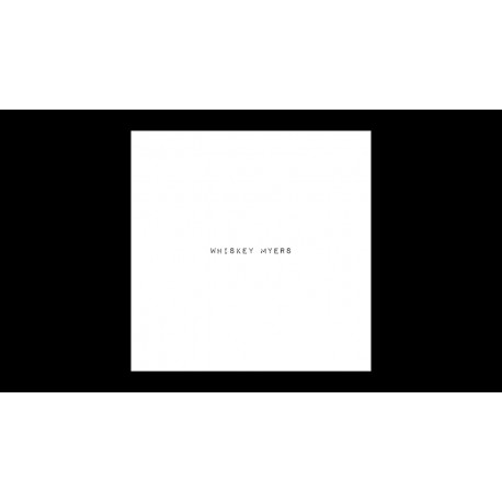Whiskey Myers-Whiskey Myers