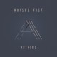 Raised Fist-Anthems