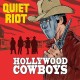 Quiet Riot-Hollywood Cowboys