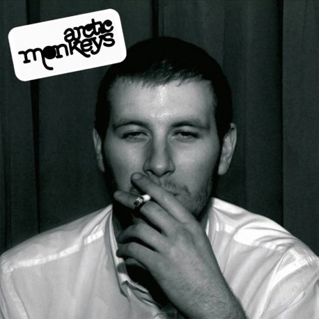 Arctic Monkeys-Whatever People Say I Am, That's What I'm Not
