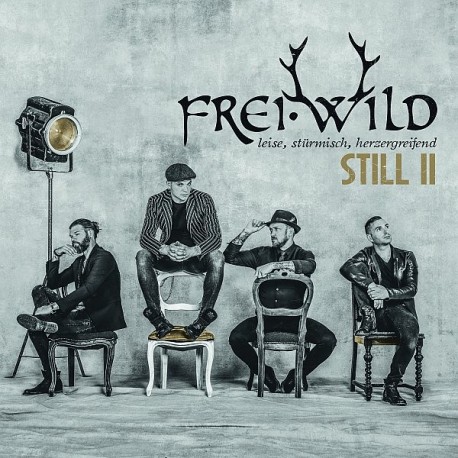 Frei Wild-Still II Laise, Sturmisch, Herzergreifend