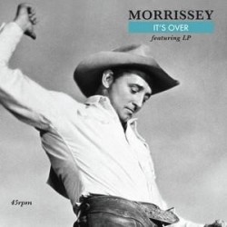 Morrissey-It's Over