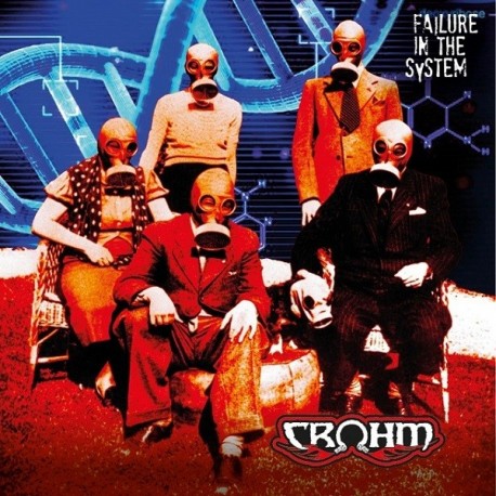 Crohm-Failure In The System