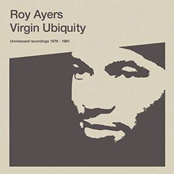 Roy Ayers-Virgin Ubiquity I (Unreleased Recordings 1976-1981)