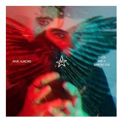Marc Almond-Chaos And A Dancing Star