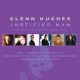 Glenn Hughes-Justified Man (Studio Albums 1995-2003)