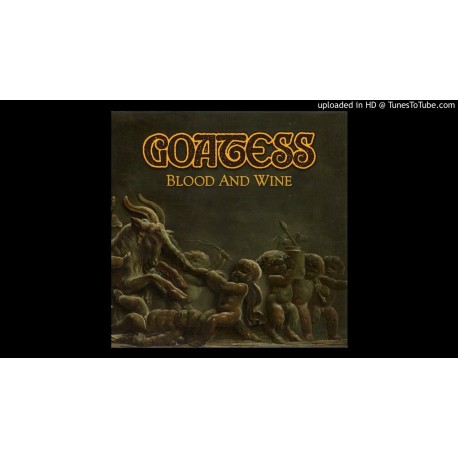 Goatess-Blood And Wine