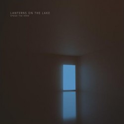 Lanterns On The Lake-Spook The Herd